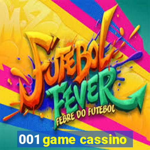 001 game cassino